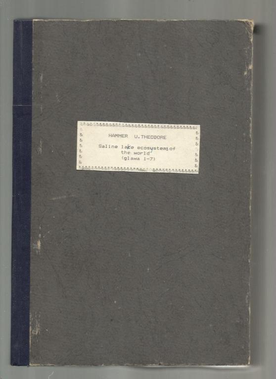 Мировая экосистема соленых озер (на английском языке). В 2-х томах.