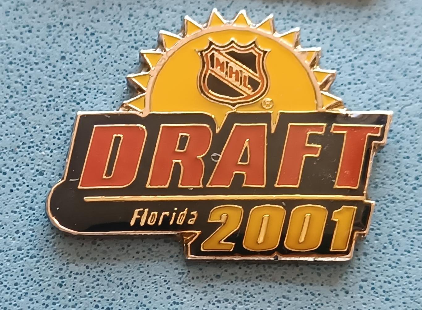 ЗНАК ХОККЕЙ НХЛ ДРАФТ ФЛОРИДА 2001 NHL DRAFT FLORIDA PIN 1