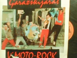 LP. V MOTO-ROCK Garazskijarat;-1984.(Венгерс кая рок группа)