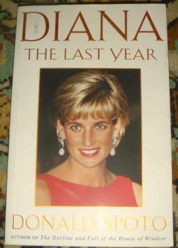 Diana her last year by Donald Spoto