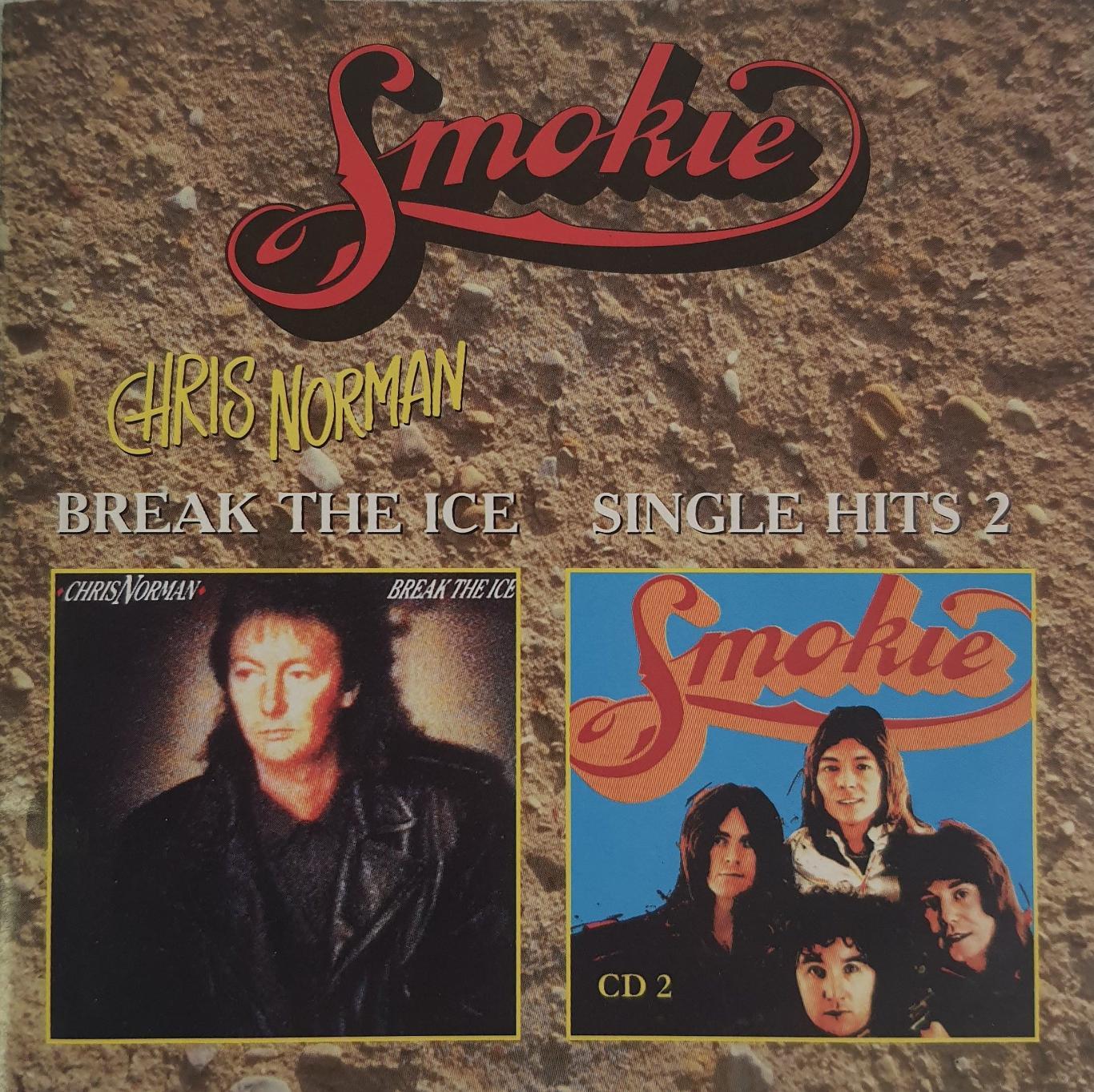 Музыка CD Chris NORMAN - Break the Ice 1989 / Smokie - Single Hits 2 1978