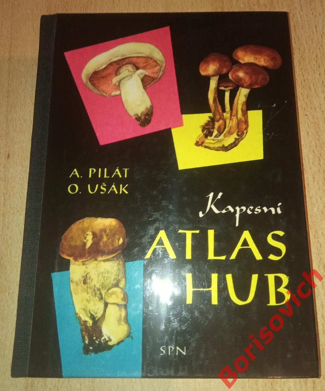 Kapesni atlas hub Определитель грибов на словацком языке Прага 1968 г 192 стр