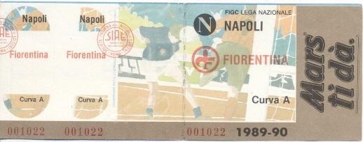 билет Италия Campionato Italia 1989-90 Napoli-Fiorentina biglietto match ticket