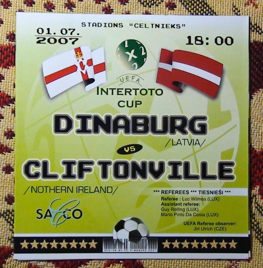 Динабург Латвия - Клифтонвилл Северная Ирландия 2007