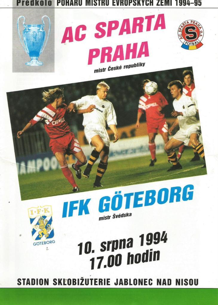 Sparta Prague, Czech Rep. v IFKGoteborg Sveden_10.08. 1994_Europ. cup