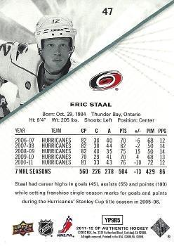 2011-12 SP Authentic Eric Staal 1