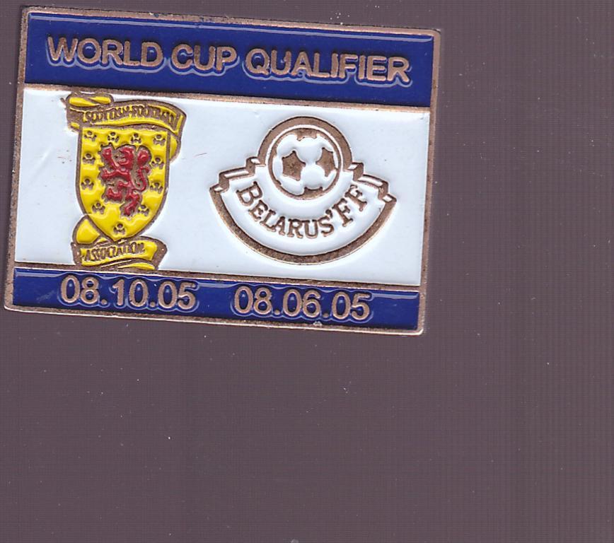 Футбол. Значок Беларусь - Шотландия 2005