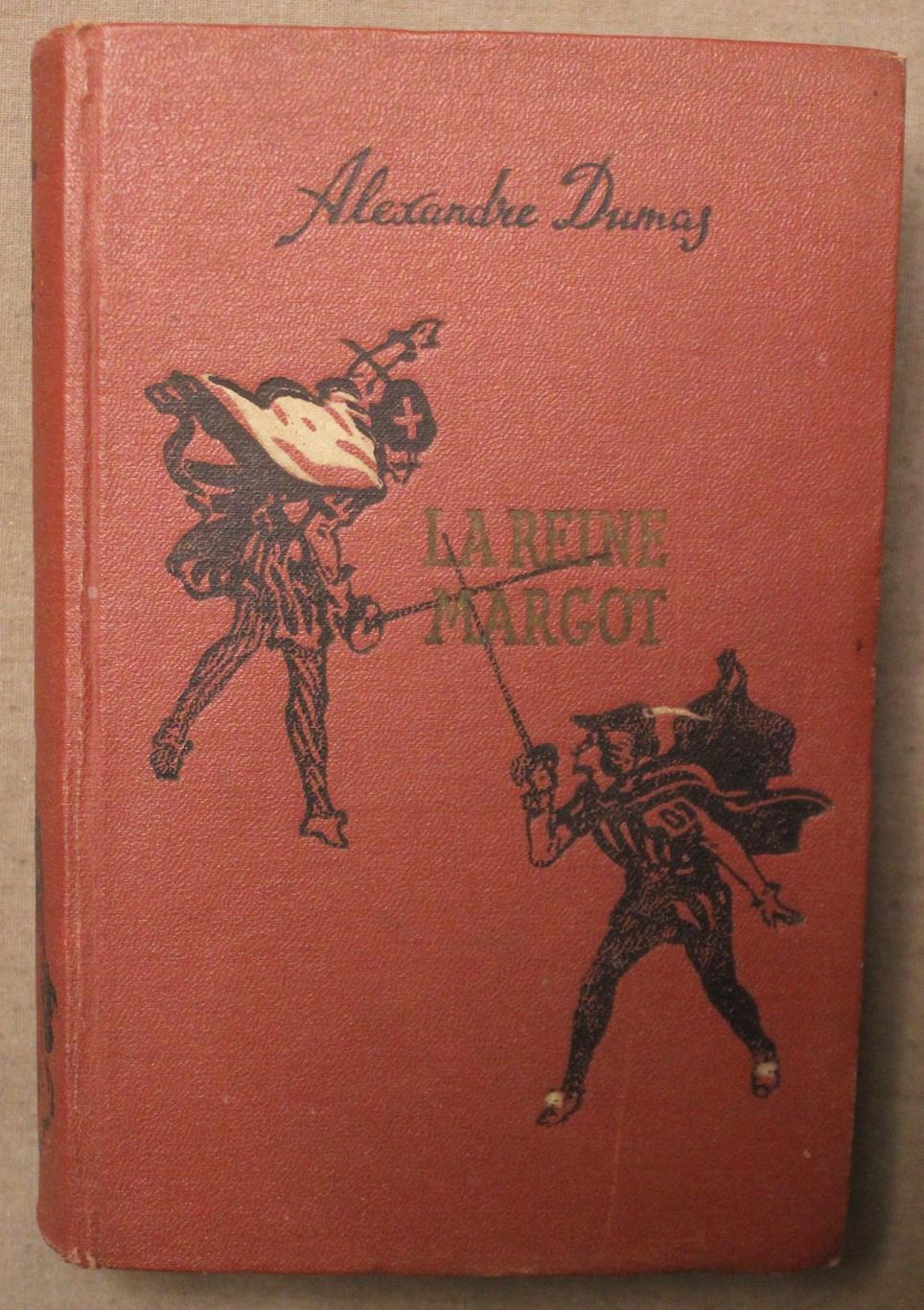 Александр Дюма Королева Марго на французском языке изд. 1955