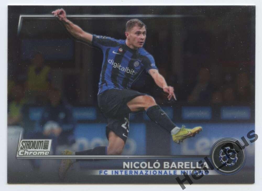 Карточка Nicolo Barella/Николо Барелла (Интернационале) Лига Чемпионов 2022-23
