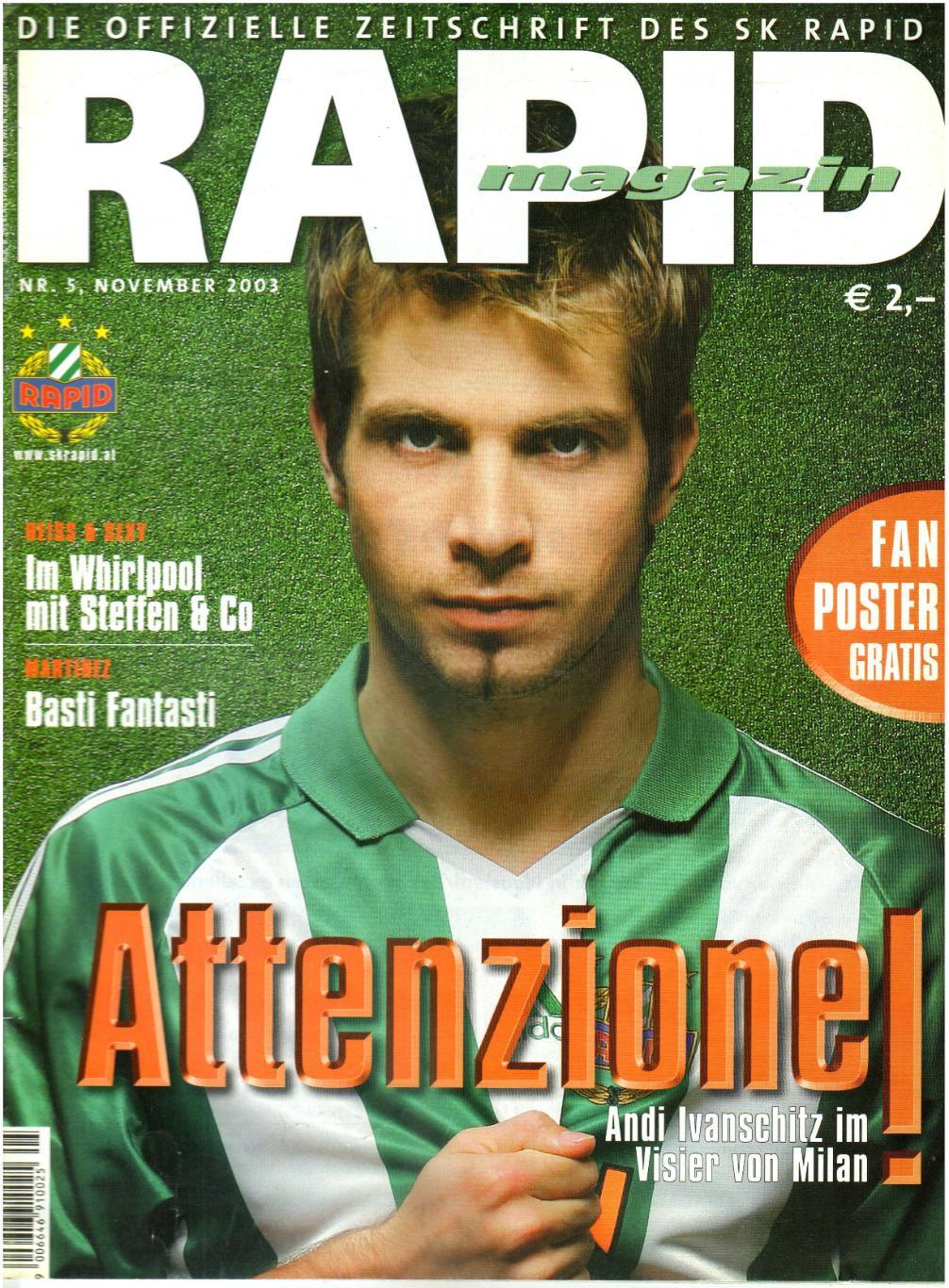 RAPID Magazin 2003 №5 Журнал ФК Рапид Вена / постер А.Иваншиц С.Мартинес А.Добер