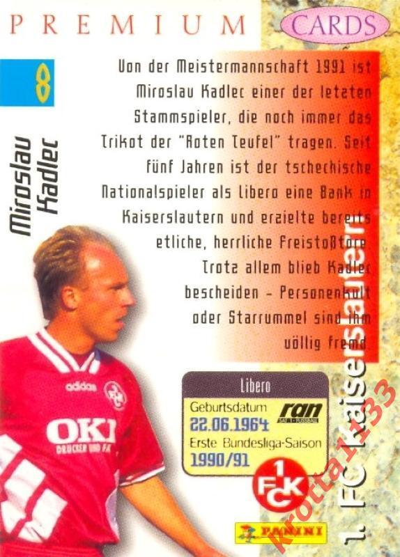 Miroslav Kadlec FC Kaiserslautern PANINI Bundesliga Premium 1995-1996 1