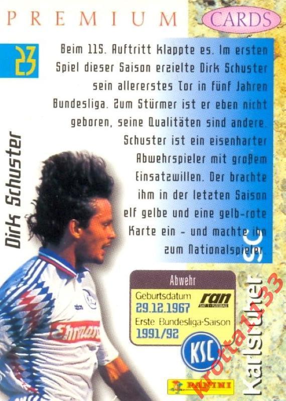 Dirk Schuster Karlsruher SC PANINI Bundesliga Premium 1995-1996 1