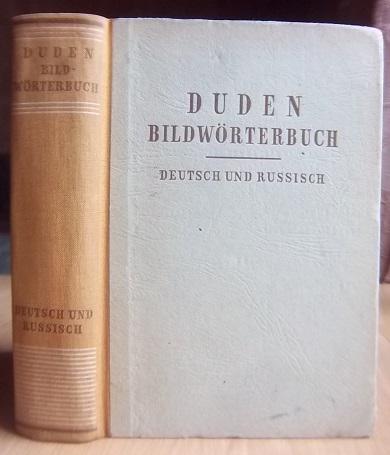 Duden Bildworterbuch deutsch und russisch./ Дуден иллюстрированный словарь на немецком и русском языках.