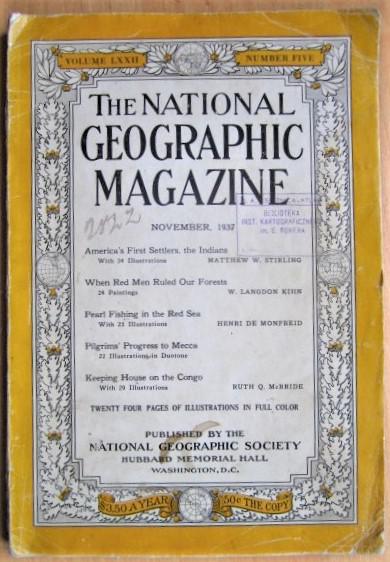 National Geographic Magazine. November, 1937. Volume LXXII, Number Five.