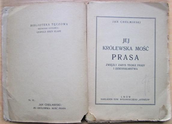 Jej Krolewska mosc prasa. Zwiez?y zarys tresci prasy i dziennikarstwa./ Ее Величество Пресса. Краткое описание содержания прессы 1