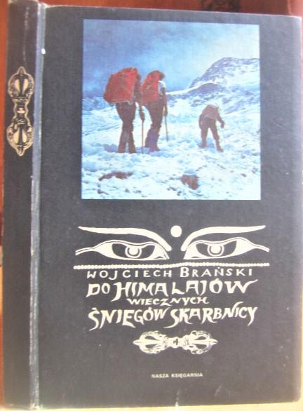 Do Himalajow Wiecznych Sniegow Skarbnicy./ В Гималаи, сокровищницу вечного снега.