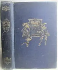 Жан-Батист Мольер.	Комедии.