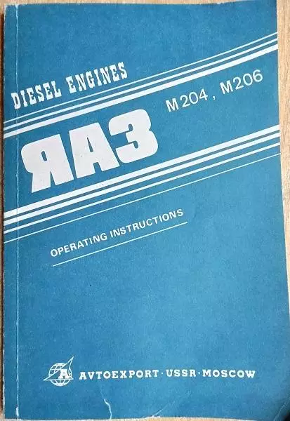 DIESEL ENGINES ЯАЗ-M204, ЯАЗ-M206./ ДвигуниЯАЗ-M204, ЯАЗ-M206. Інструкція...