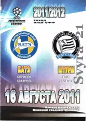 БАТЭ ( Беларусь.) - ШТУРМ ( Австрия ) Лига Чемпионов 2011/2012 г.