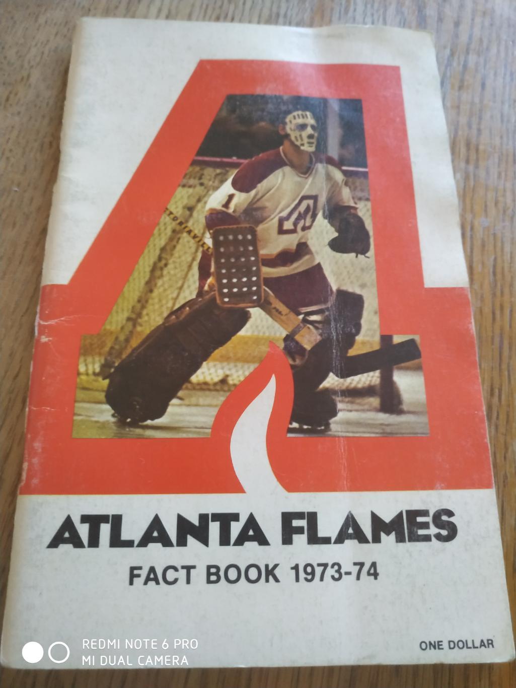 ХОККЕЙ СПРАВОЧНИК НХЛ NHL 1973-74 ATLANTA FLAMES CHAMPIONS OFFICIAL FACTBOOK