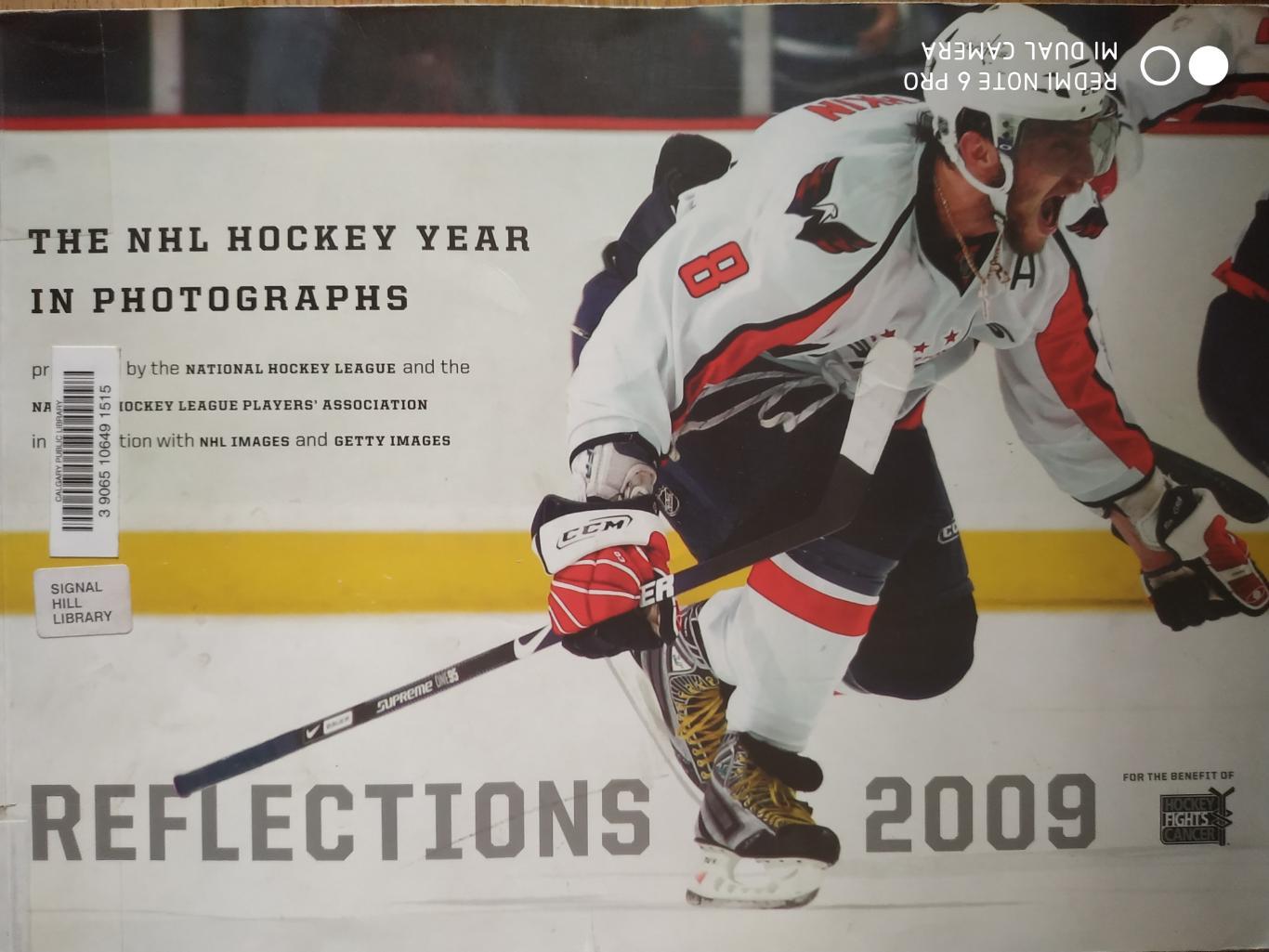 ХОККЕЙ ПРОГРАММА АЛЬБОМ НХЛ THE NHL HOCKEY YEAR IN PHOTOGRAPHS REFLECTIONS 2009