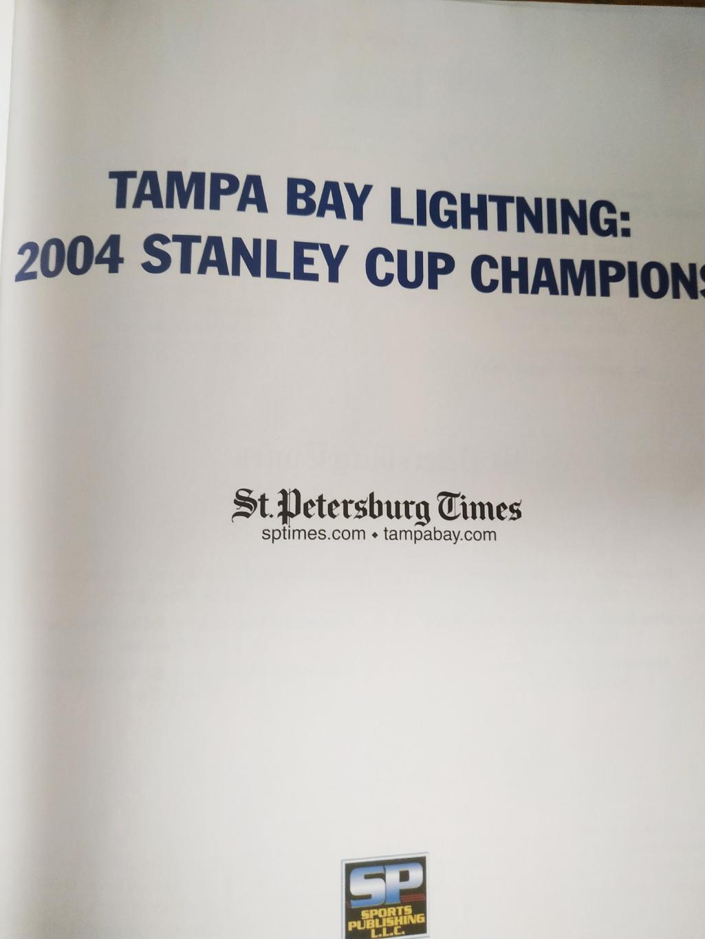 ХОККЕЙ КНИГА НХЛ 2004 TAMPA BAY LIGHTNING THE STANLEY CUP CHAMPIONS 1