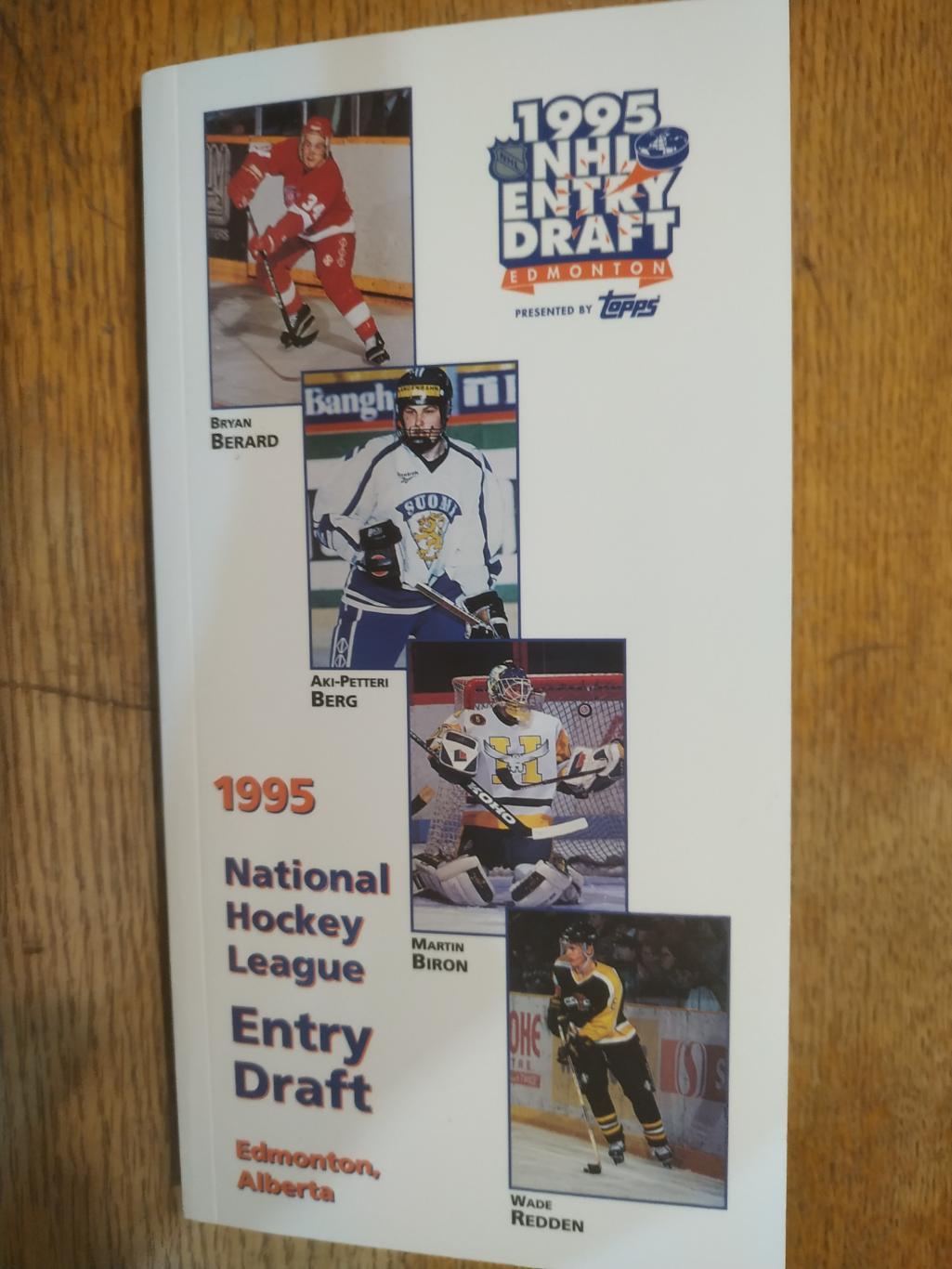 ЕЖЕГОДНИК НХЛ БИЛЕТ ЭДМОНТОН NHL 1995 EDMONTON ENTRY DRAFT GUIDE
