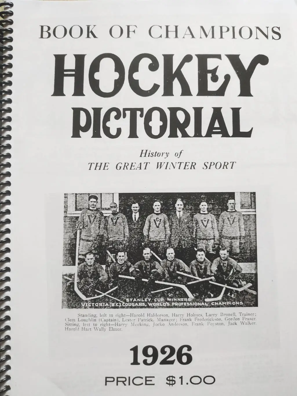 ХОККЕЙ КНИГА НХЛ ХОККИ ПИКТОРИАЛ NHL 1926 HOCKEY PICTORIAL BOOK OF CHAMPIONS REP