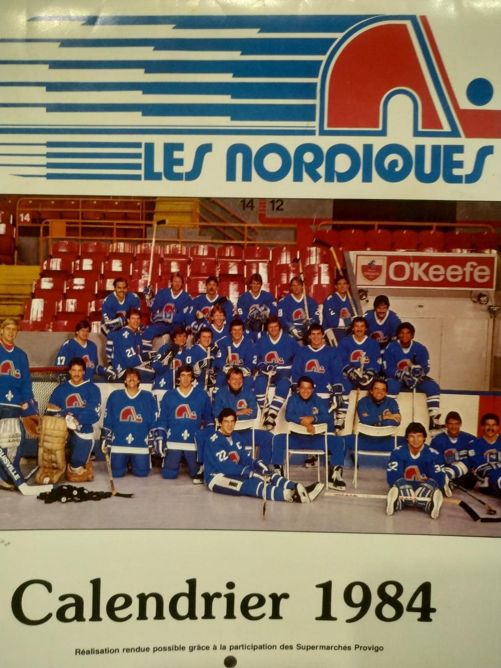 ХОККЕЙ КАЛЕНДАРЬ НХЛ КВЕБЕК НОРДИКС 1984 NHL LES NORDIQUES OFFICIAL CALENDAR