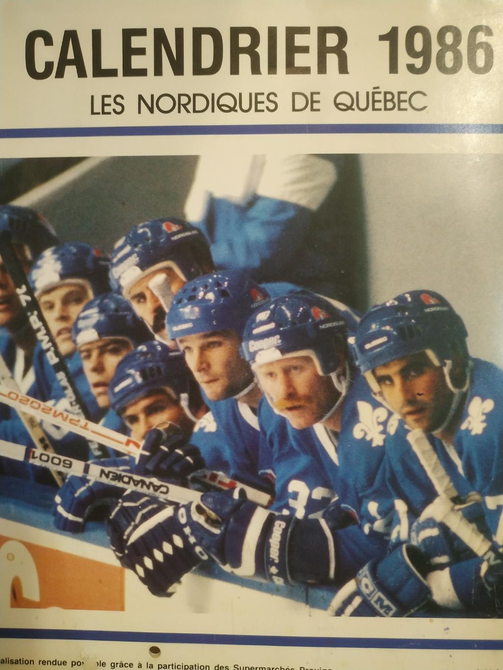 ХОККЕЙ КАЛЕНДАРЬ НХЛ КВЕБЕК НОРДИКС 1986 NHL LES NORDIQUES OFFICIAL CALENDAR