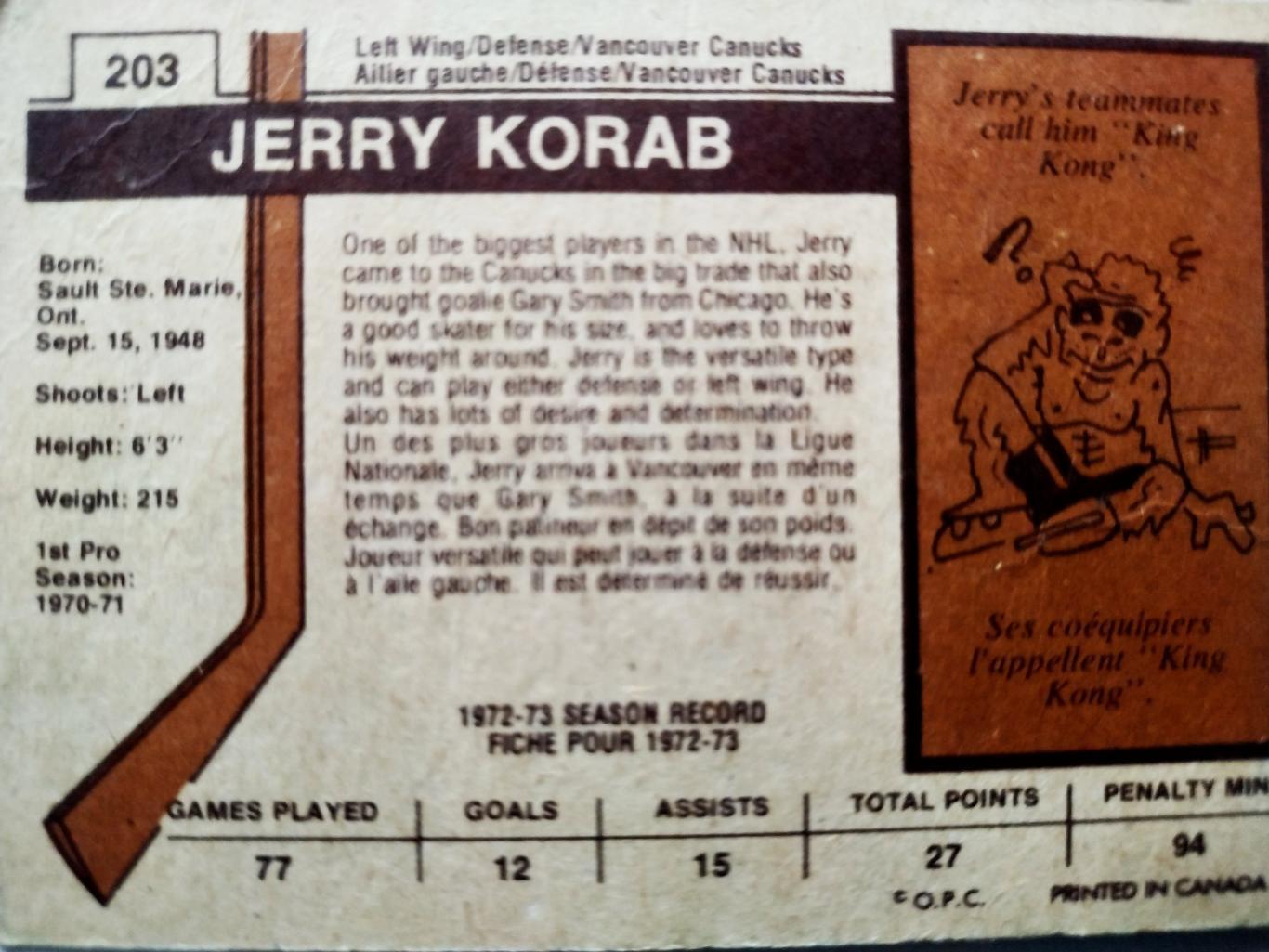 ХОККЕЙ КАРТОЧКА НХЛ O-PEE-CHEE 1973-74 NHL JERRY KORAB VANCOUVER CANUCKS #203 1