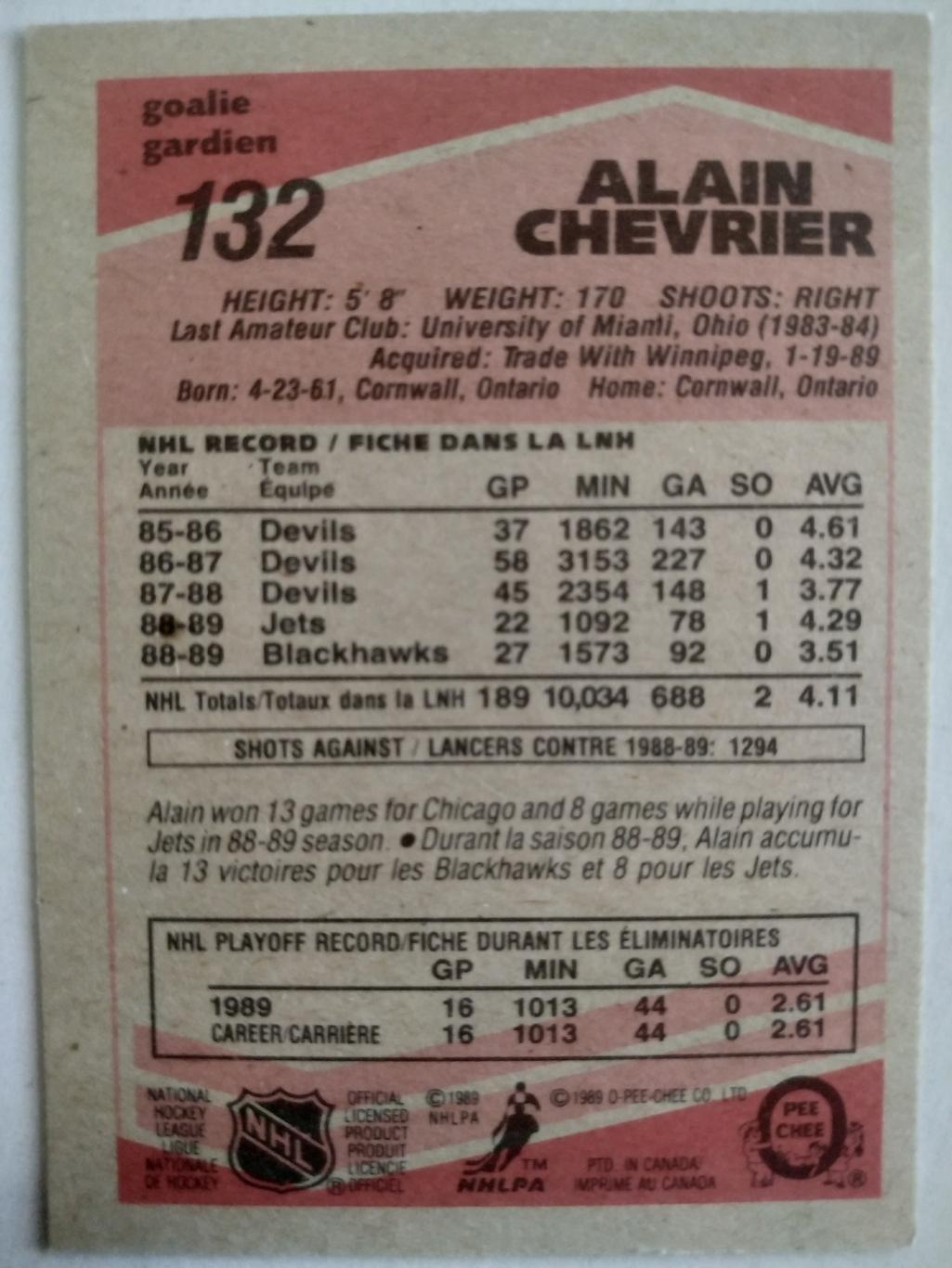 ХОККЕЙ КАРТОЧКА НХЛ O-PEE-CHEE 1989 NHL ALAIN CHEVRIER CHICAGO BLACKHAWKS #132 1