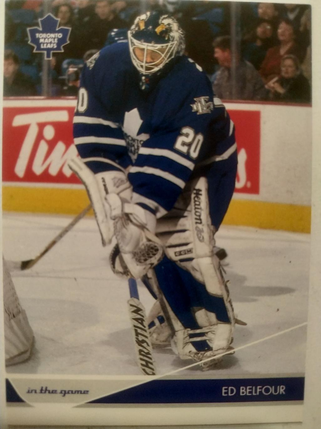 ХОККЕЙ КАРТОЧКА НХЛ IN THE GAME 2003 NHL ED BELFOUR TORONTO MAPLE LEAFS #90