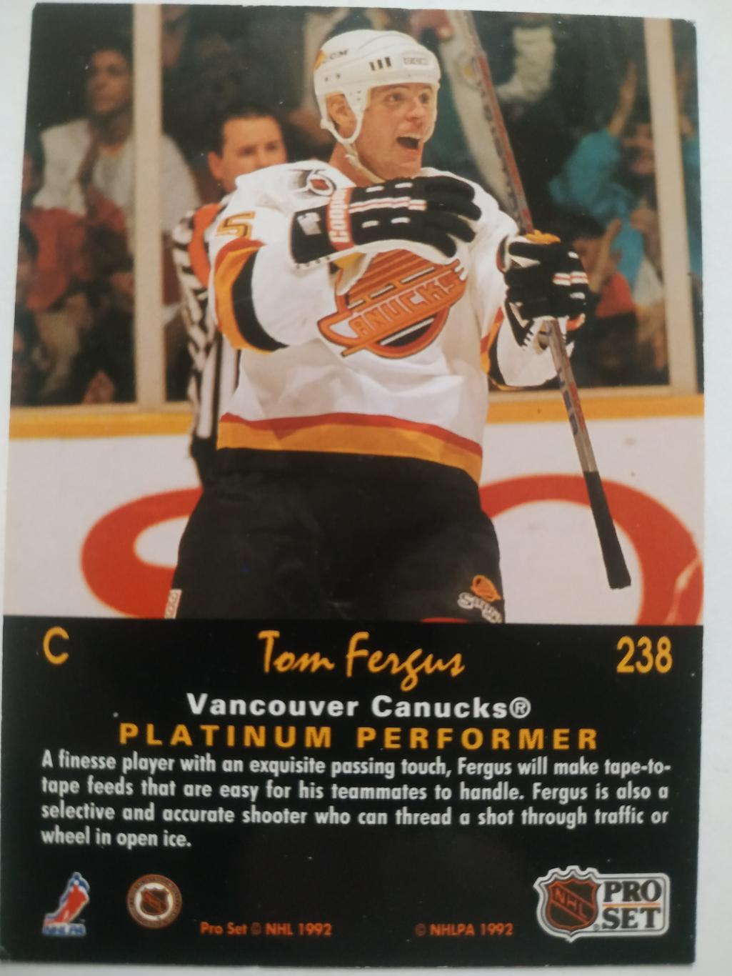ХОККЕЙ КАРТОЧКА НХЛ PRO SET PLATINUM 1992 NHL TOM FERGUS VANCOUVER #238 1