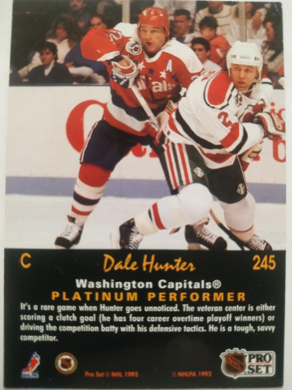 ХОККЕЙ КАРТОЧКА НХЛ PRO SET PLATINUM 1992 NHL DALE HUNTER WASHINGTON #245 1