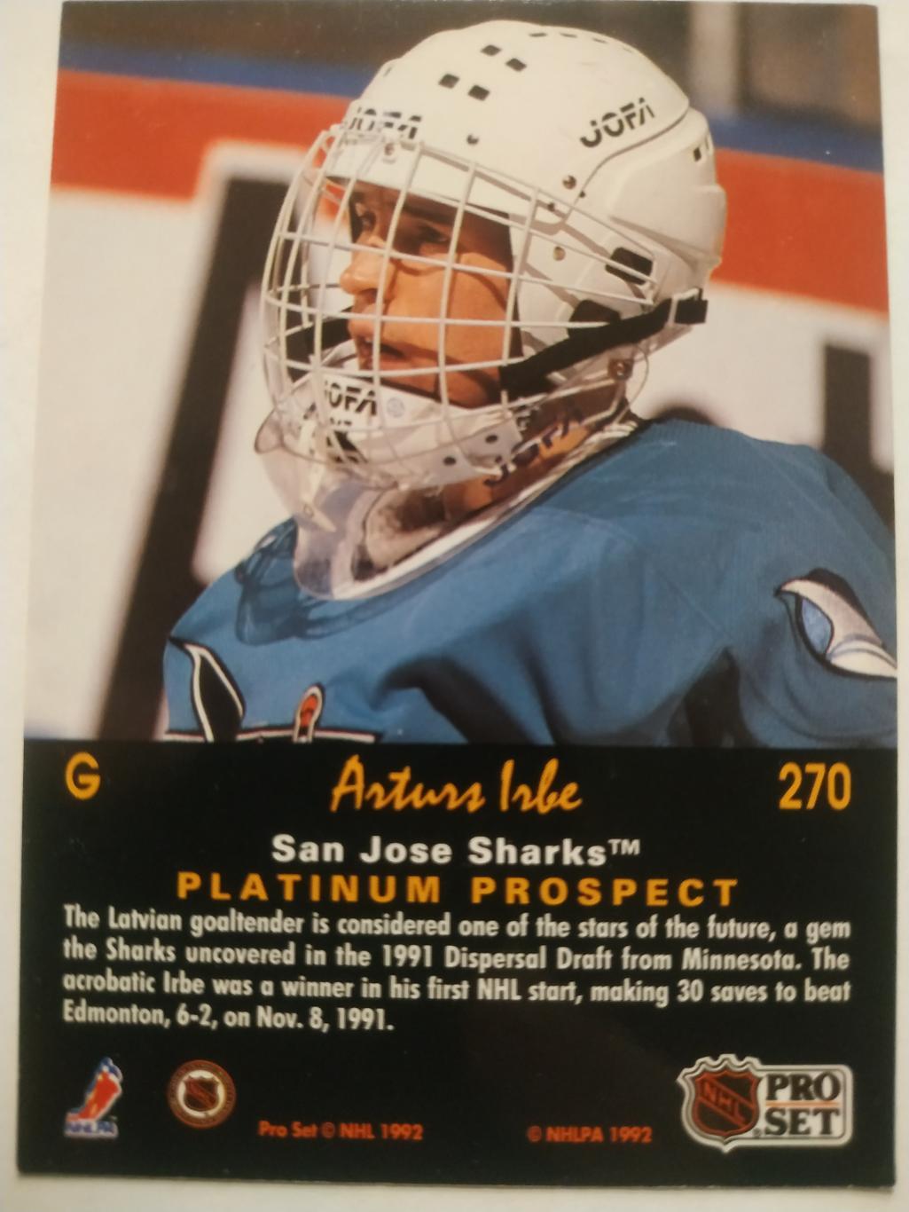 ХОККЕЙ КАРТОЧКА НХЛ PRO SET PLATINUM 1992 NHL ARTURS IRBE SAN JOSE SHARKS #270 1