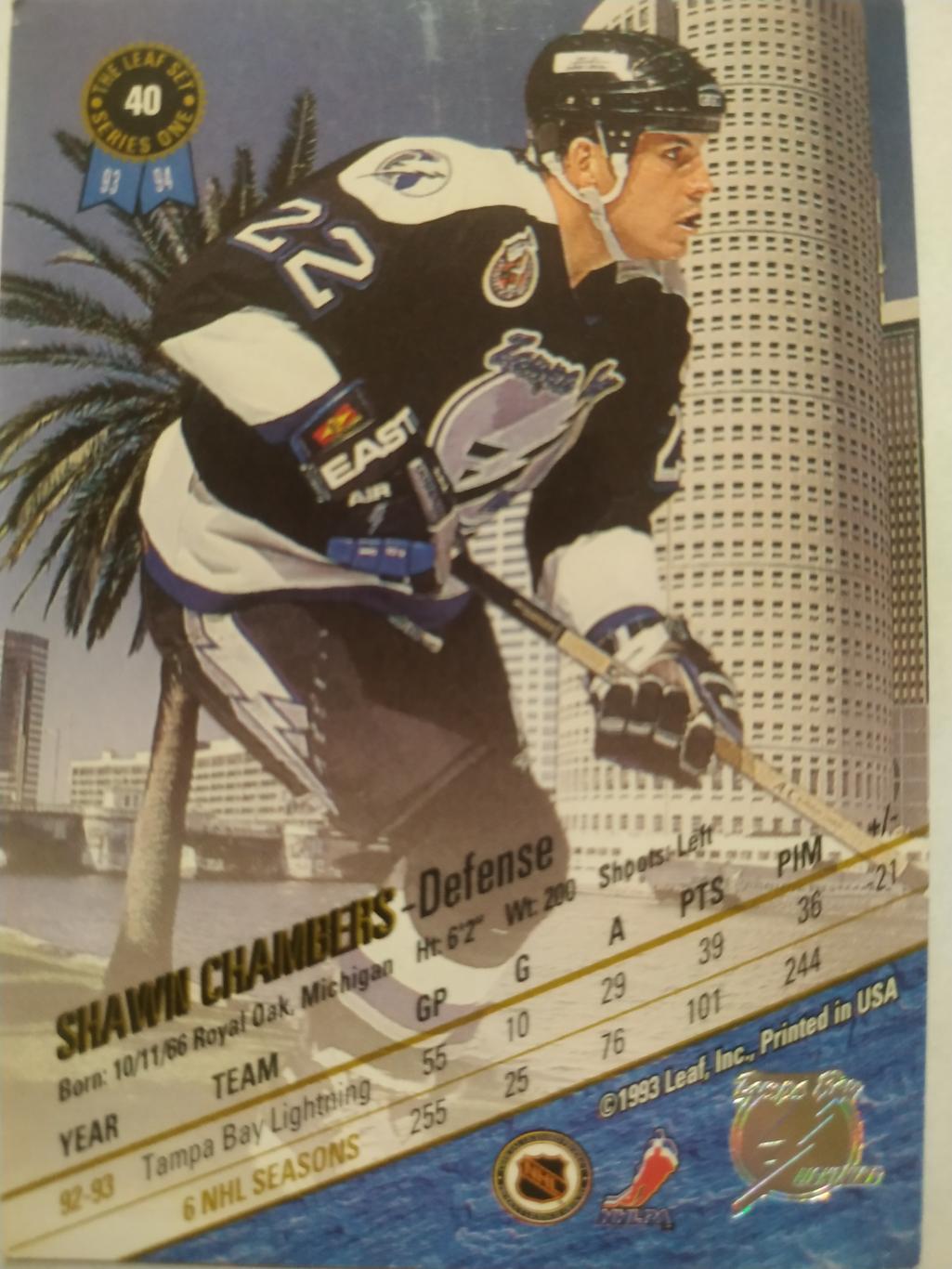 ХОККЕЙ КАРТОЧКА НХЛ LEAF SET SERIES ONE 1993-94 SHAWN CHAMBERS LIGHTNING #40 1