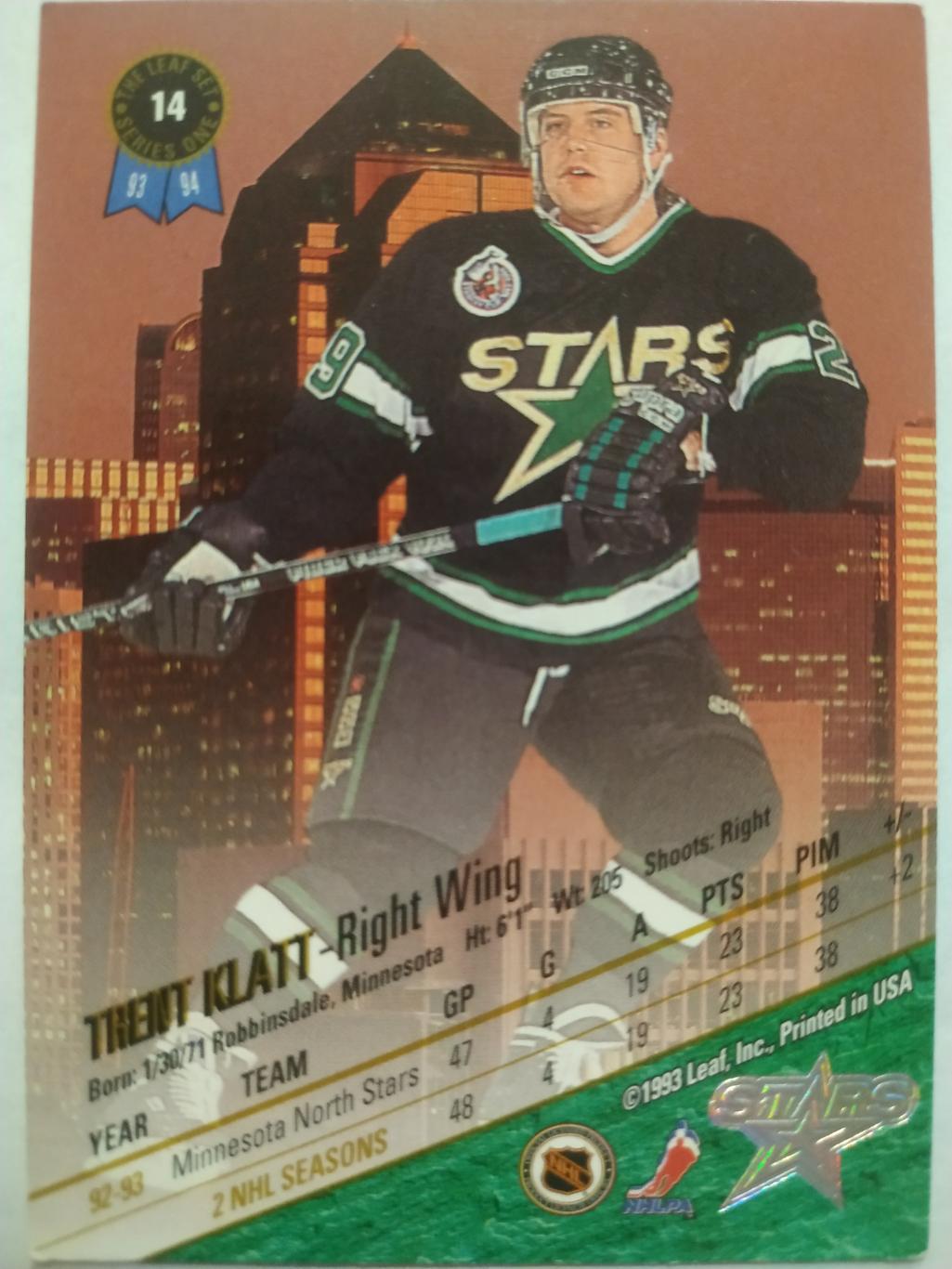 ХОККЕЙ КАРТОЧКА НХЛ LEAF SET SERIES ONE 1993-94 TRENT KLATT DALLAS STARS #14 1