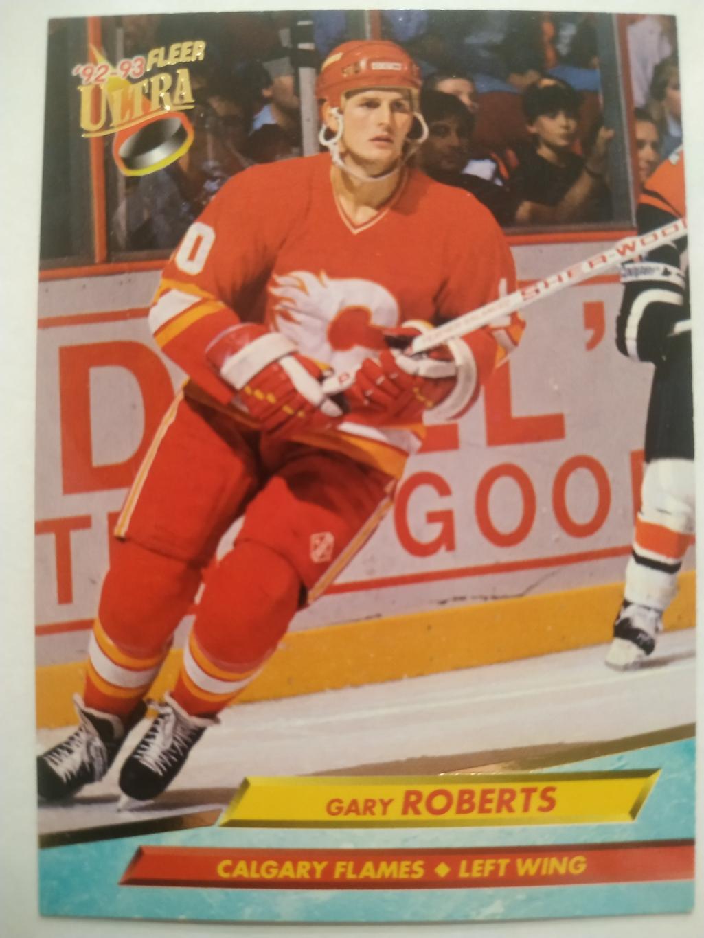 ХОККЕЙ КАРТОЧКА НХЛ FLEER ULTRA 1992-93 NHL GARY ROBERTS CALGARY FLAMES #29