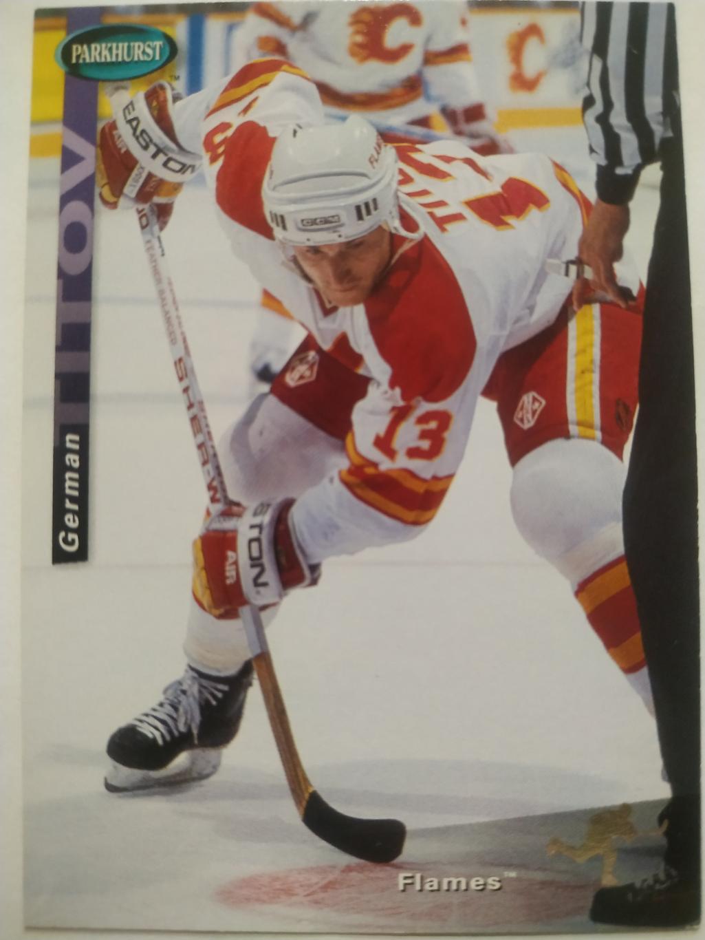 ХОККЕЙ КАРТОЧКА НХЛ PARKHURST 1994-95 NHL GERMAN TITOV CALGARY FLAMES #SE26
