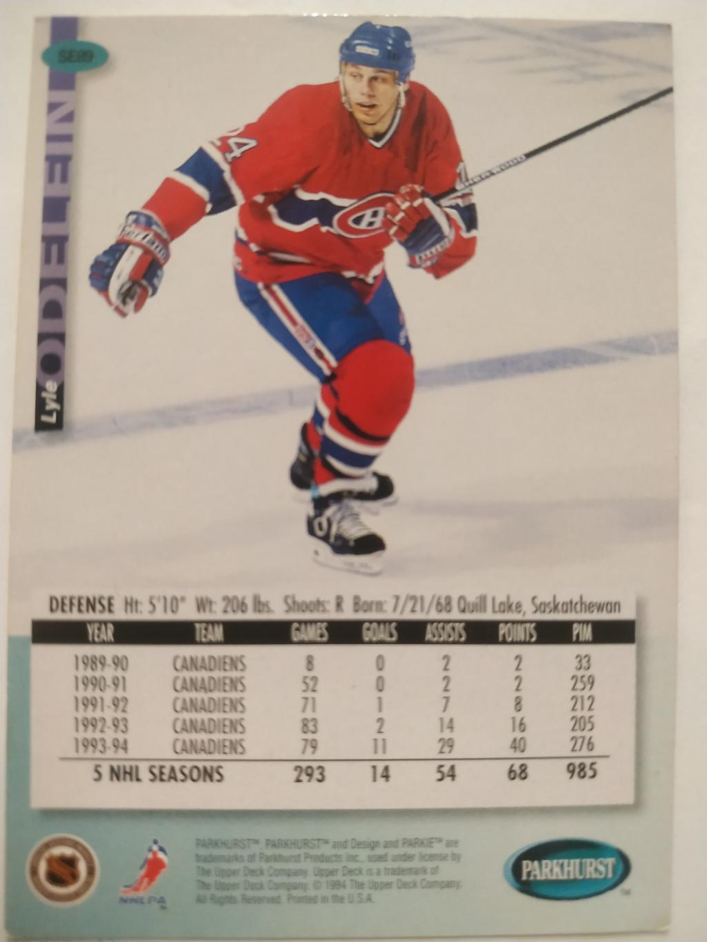 ХОККЕЙ КАРТОЧКА НХЛ PARKHURST 1994-95 NHL LYLE ODELEIN MONTREAL CANADIENS #SE89 1