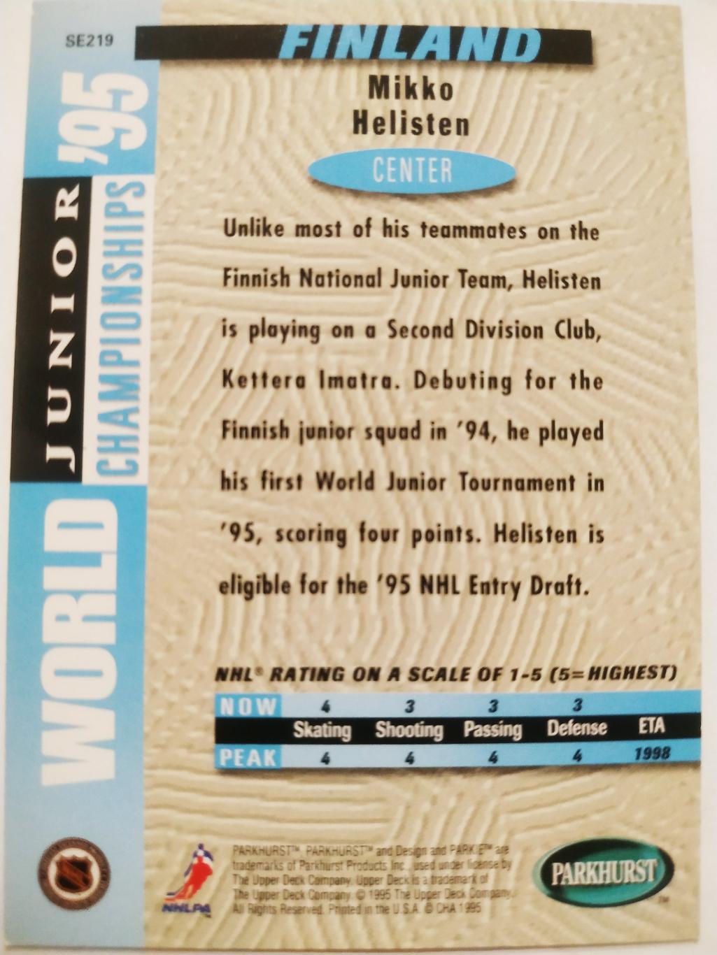 ХОККЕЙ КАРТОЧКА НХЛ PARKHURST 1994-95 NHL MIKKO HELISTEN TEAM FINLAND #SE219 1