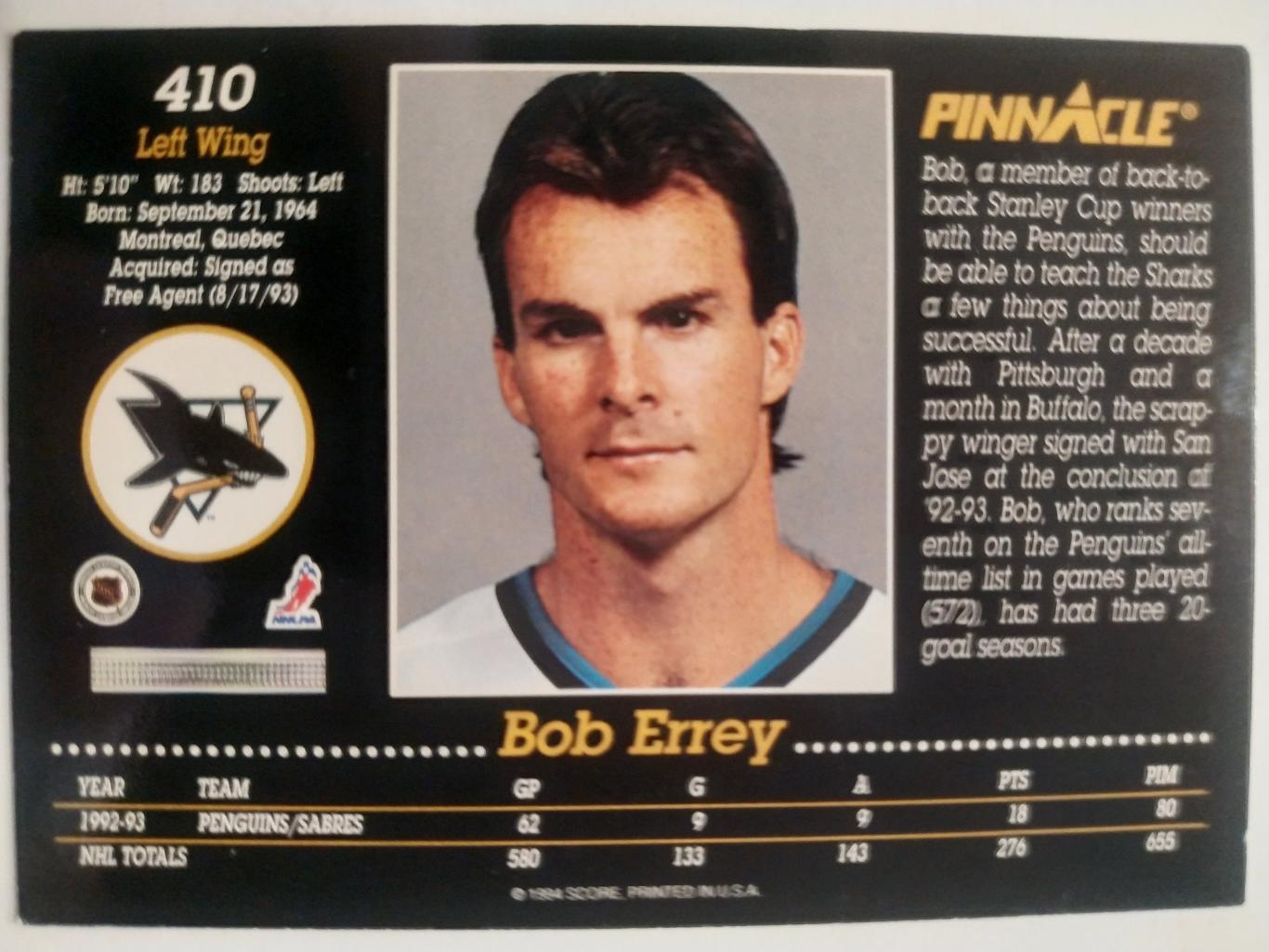 ХОККЕЙ КАРТОЧКА НХЛ PINNACLE 1993-94 NHL BOB ERREY SAN JOSE SHARKS #410 1