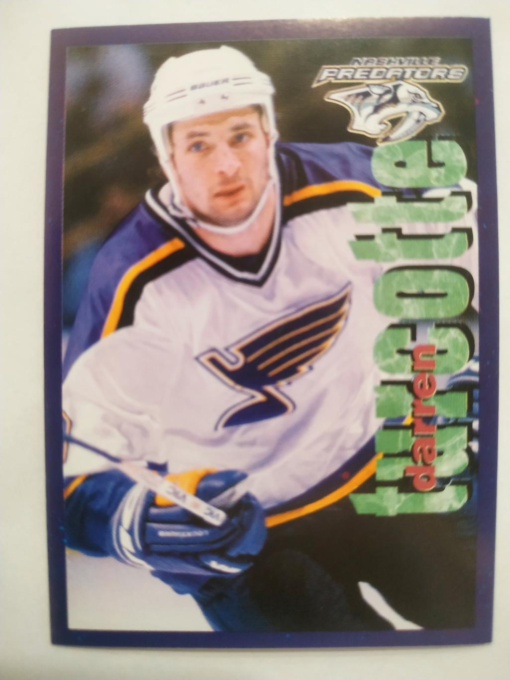 ХОККЕЙ НАКЛЕЙКА НХЛ ПАНИНИ 1998-1999 КОЛЛЕКЦИЯ NHL PANINI DARREN TURCOTTE #139