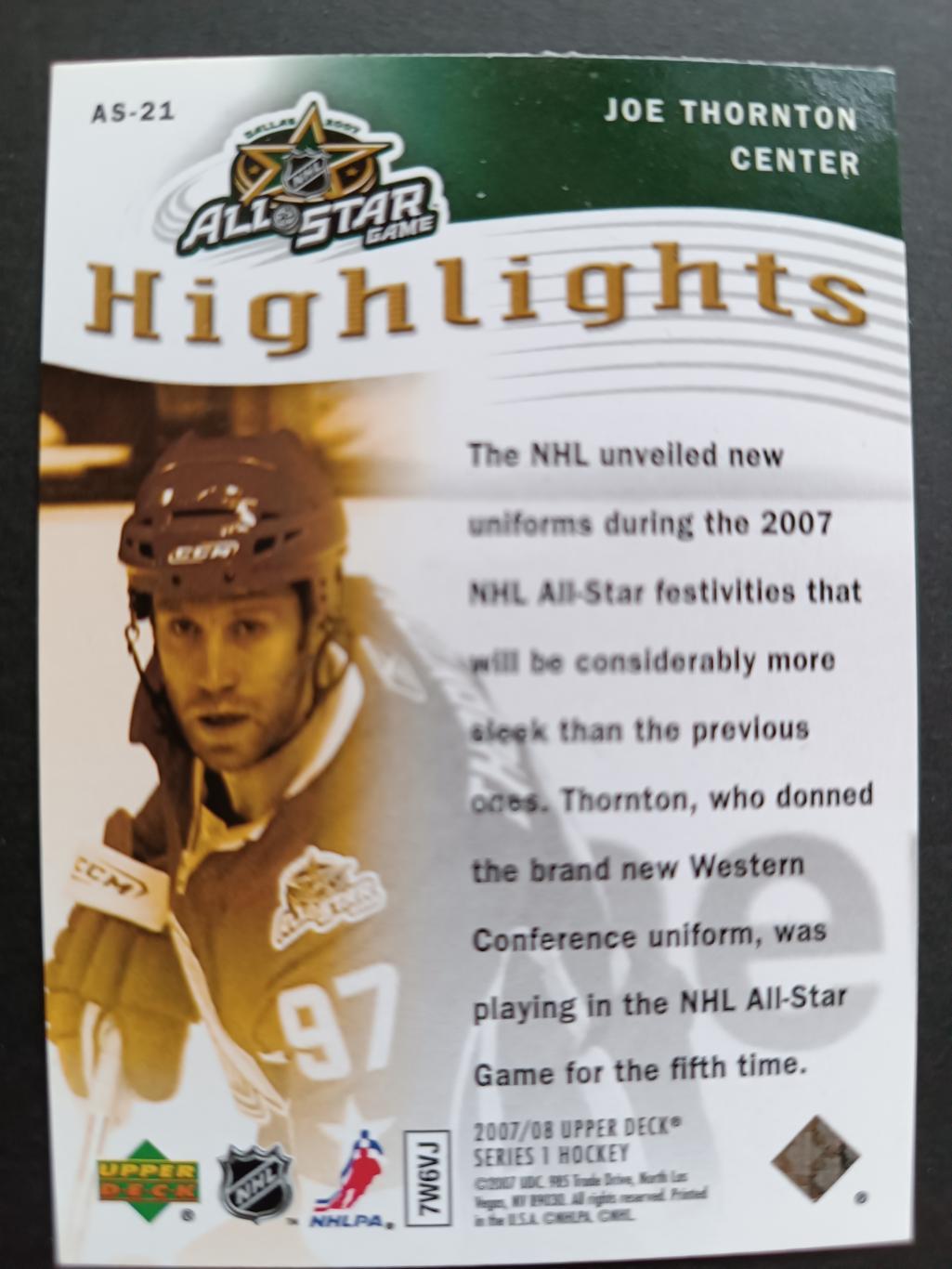 ХОККЕЙ КАРТОЧКА НХЛ UPPER DECK 2007-08 NHL ALL STAR GAME JOE THORNTON #AS-21 1
