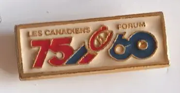 ХОККЕЙ ЗНАЧОК НХЛ 75 ЛЕТ МОНРЕАЛЬ КАНАДИЕНС NHL 60 FORUM MONTREAL CANADIENS PIN