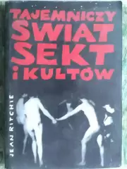 TAJEMNICZY SWIAT SEKT I KULTOW. Jean RITCHIE (на польском.) Оптом скидки до 30%!