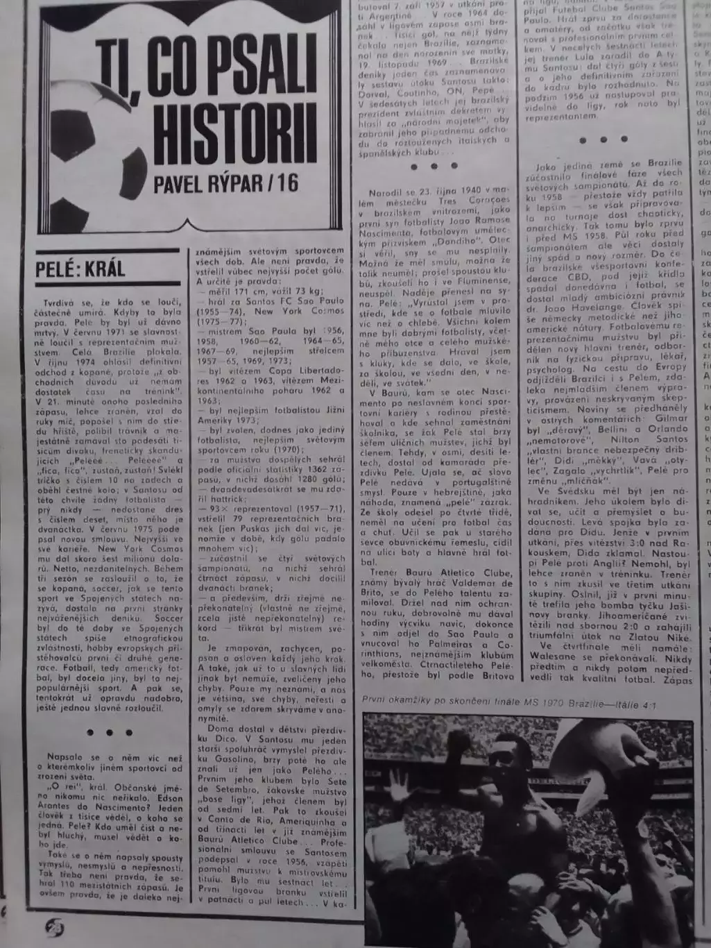 Stadion (Стадион).№ 16 1982 (Чех.) Футбол-ПЕЛЕ. Хоккей-ШАЛИМОВ. Оптом скидки 30% 3