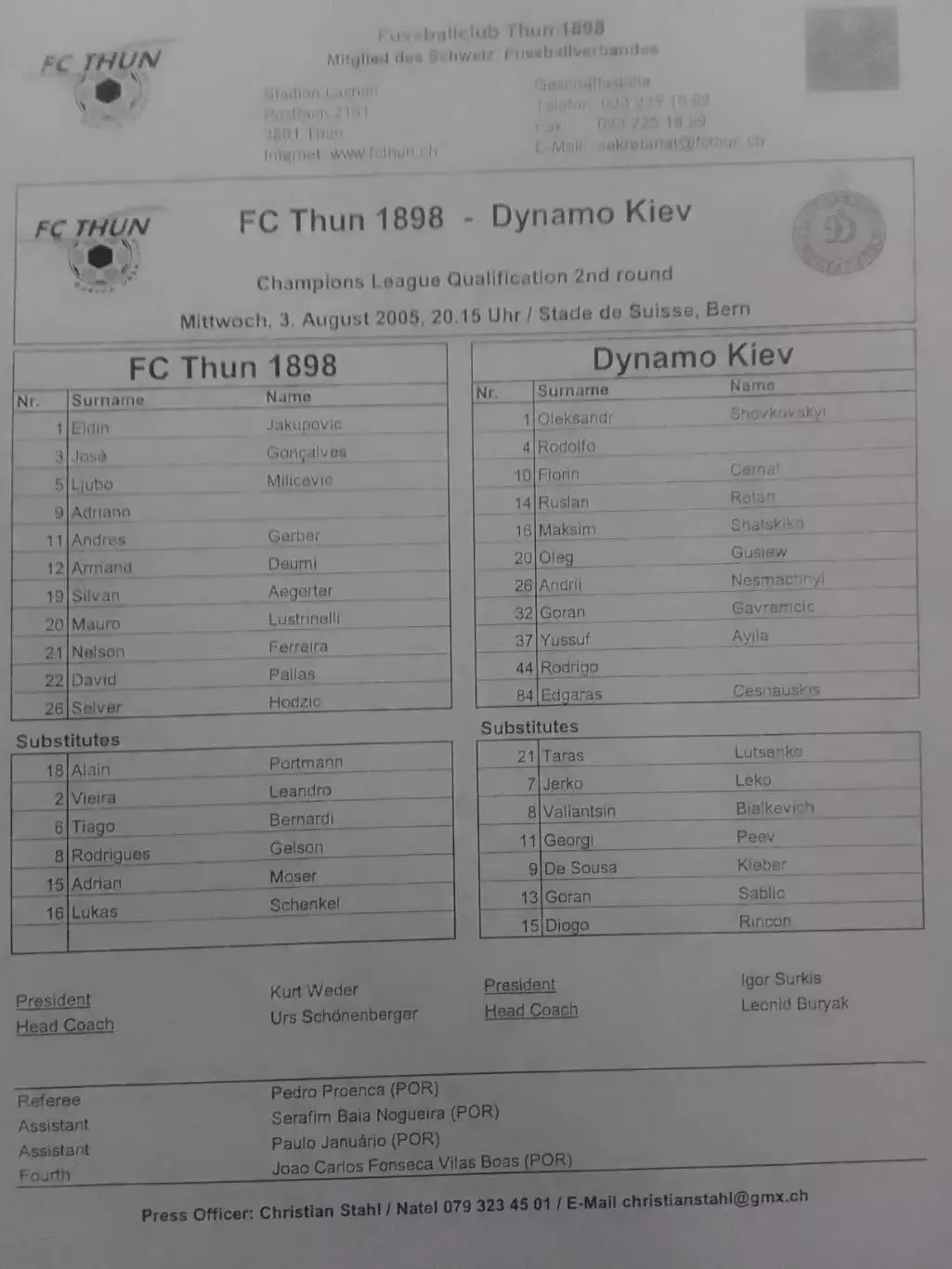 F.C. THUN 1898 ТЮН - DYNAMO Kiev (Динамо Київ). 3.08.2005. Оптом скидки до 30%!