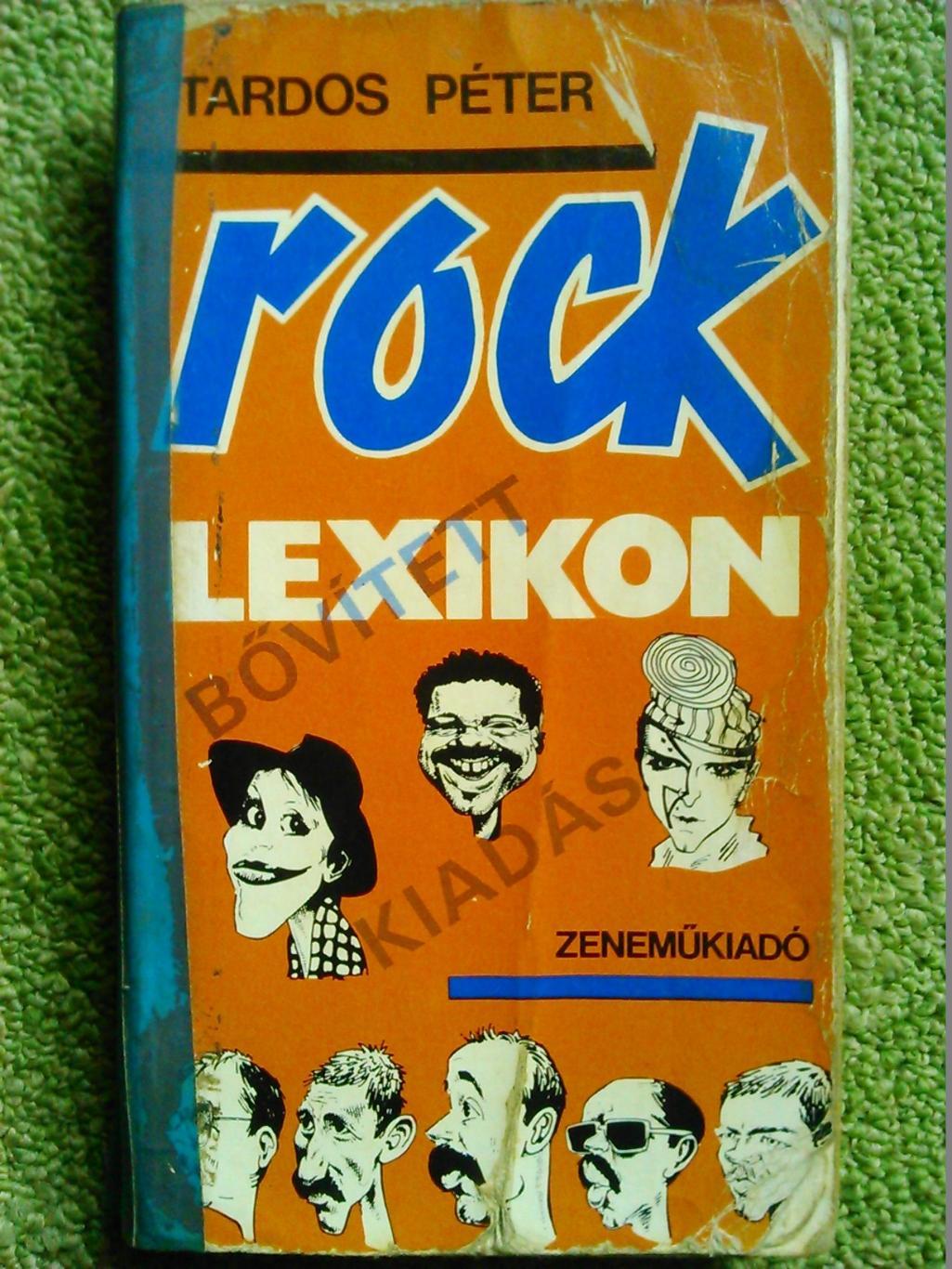 книга ROCK LEXICON (Рок энциклопедия) /Венгрия.